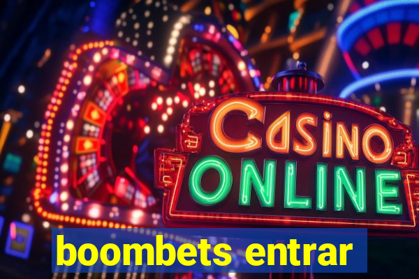 boombets entrar